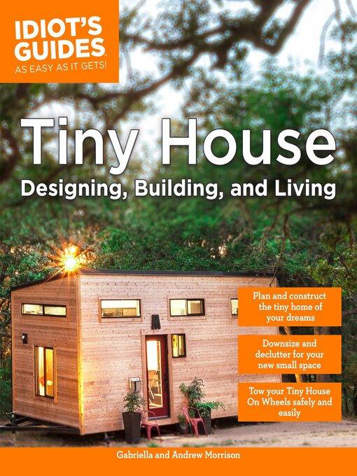 Title details for Tiny House Designing, Building, & Living by Andrew Morrison - Wait list